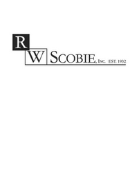 R. W. SCOBIE, INC. EST. 1932 logo