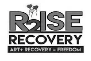 R2ISE RECOVERY ART + RECOVERY = FREEDOM logo