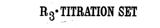 R3-TITRATION SET logo
