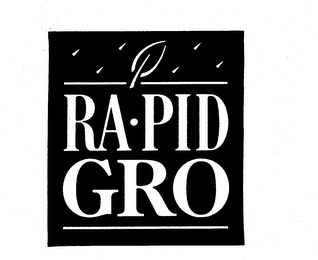 RA-PID GRO