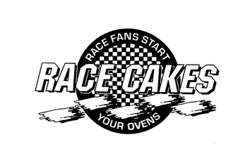 RACE CAKES RACE FANS START YOUR OVENS logo