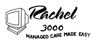 RACHEL 3000 MANAGED CARE MADE EASY logo