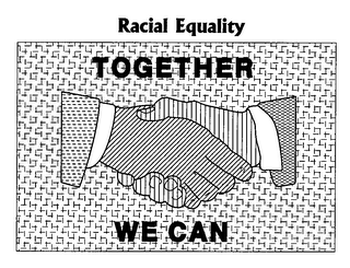 RACIAL EQUALITY TOGETHER WE CAN logo