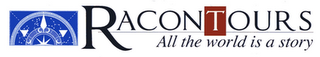 RACONTOURS ALL THE WORLD IS A STORY logo