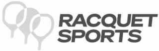 RACQUET SPORTS