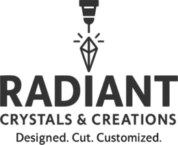 RADIANT CRYSTALS & CREATIONS DESIGNED. CUT. CUSTOMIZED. logo