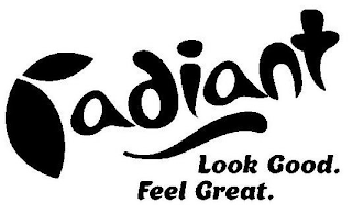 RADIANT LOOK GOOD. FEEL GREAT. logo