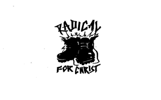RADICAL FOR CHRIST