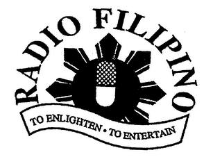 RADIO FILIPINO TO ENLIGHTEN TO ENTERTAIN