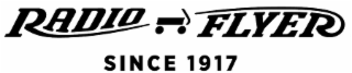RADIO FLYER SINCE 1917 logo