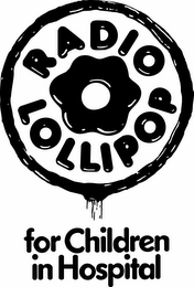 RADIO LOLLIPOP FOR CHILDREN IN HOSPITAL logo