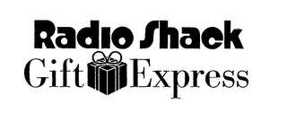 RADIO SHACK GIFT EXPRESS
