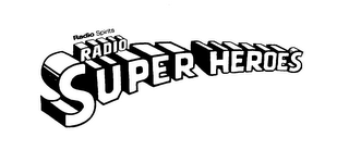 RADIO SPINTS RADIO SUPER HEROES logo