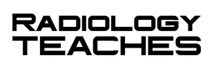 RADIOLOGY TEACHES logo