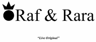 RAF & RARA "LIVE ORIGINAL" logo