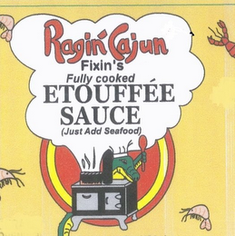 RAGIN CAJUN FIXIN'S FULLY COOKED ETOUFFÉE SAUCE (JUST ADD SEAFOOD) logo