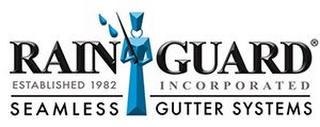 RAIN GUARD INCORPORATED SEAMLESS GUTTER SYSTEM ESTABLISHED 1982 logo