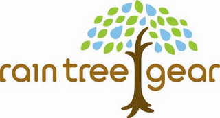 RAIN TREE GEAR