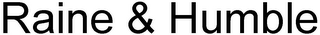 RAINE & HUMBLE logo