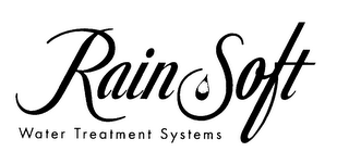 RAINSOFT WATER TREATMENT SYSTEMS