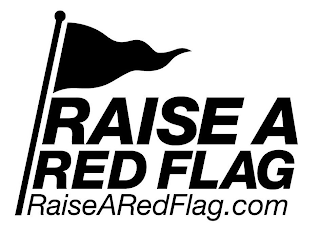 RAISE A RED FLAG RAISEAREDFLAG.COM logo