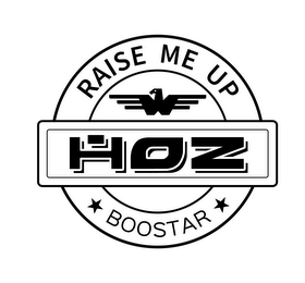 RAISE ME UP HOZ BOOSTAR logo