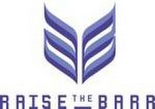 RAISE THE BARR logo