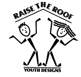 RAISE THE ROOF YOUTH DESIGNS logo
