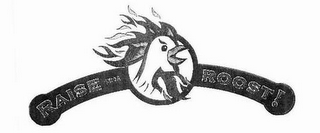 RAISE THE ROOST! logo
