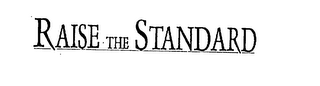 RAISE THE STANDARD logo