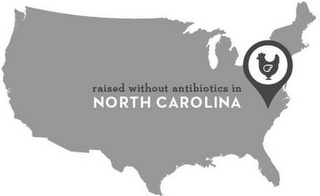 RAISED WITHOUT ANTIBIOTICS IN NORTH CAROLINA logo