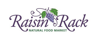 RAISIN RACK NATURAL FOOD MARKET logo