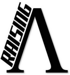 RAISING A logo