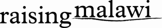 RAISING MALAWI logo