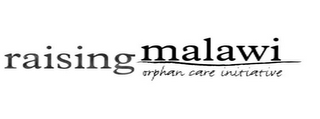 RAISING MALAWI ORPHAN CARE INITIATIVE logo