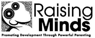 RAISING MINDS PROMOTING DEVELOPMENT THROUGH POWERFUL PARENTING logo
