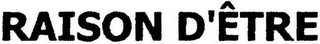RAISON D'ÊTRE logo