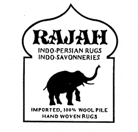 RAJAH INDO-PERSIAN RUGS INDO-SAVONNERIES IMPORTED, 100% WOOL PILE HAND WOVEN RUGS logo