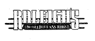 RALEIGH'S WORLD CLASS RIBS logo