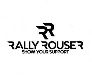 RALLY ROUSER SHOW YOUR SUPPORT RR logo