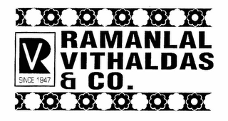 RAMANLAL VITHALDAS & CO. RV SINCE 1947 logo