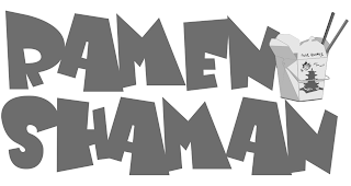 RAMEN SHAMAN SHIN WAS HERE!! THANK YOU logo
