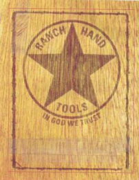 RANCH HAND TOOLS IN GOD WE TRUST logo