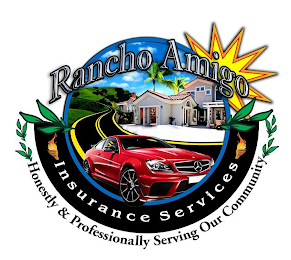 RANCHO AMIGO INSURANCE SERVICES HONESTLY & PROFESSIONALLY SERVING OUR COMMUNITY logo