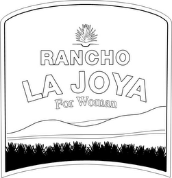 RANCHO LA JOYA FOR WOMAN logo