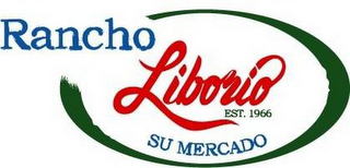 RANCHO LIBORIO SU MERCADO EST.1966 logo