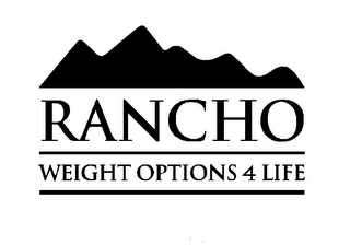 RANCHO WEIGHT OPTIONS 4 LIFE logo