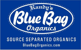 RANDY'S BLUE BAG ORGANICS SOURCE SEPARATED ORGANICS WWW.BLUEBAGORGANICS.COM logo