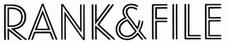 RANK & FILE logo