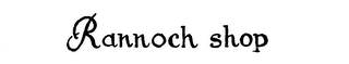 RANNOCH SHOP logo